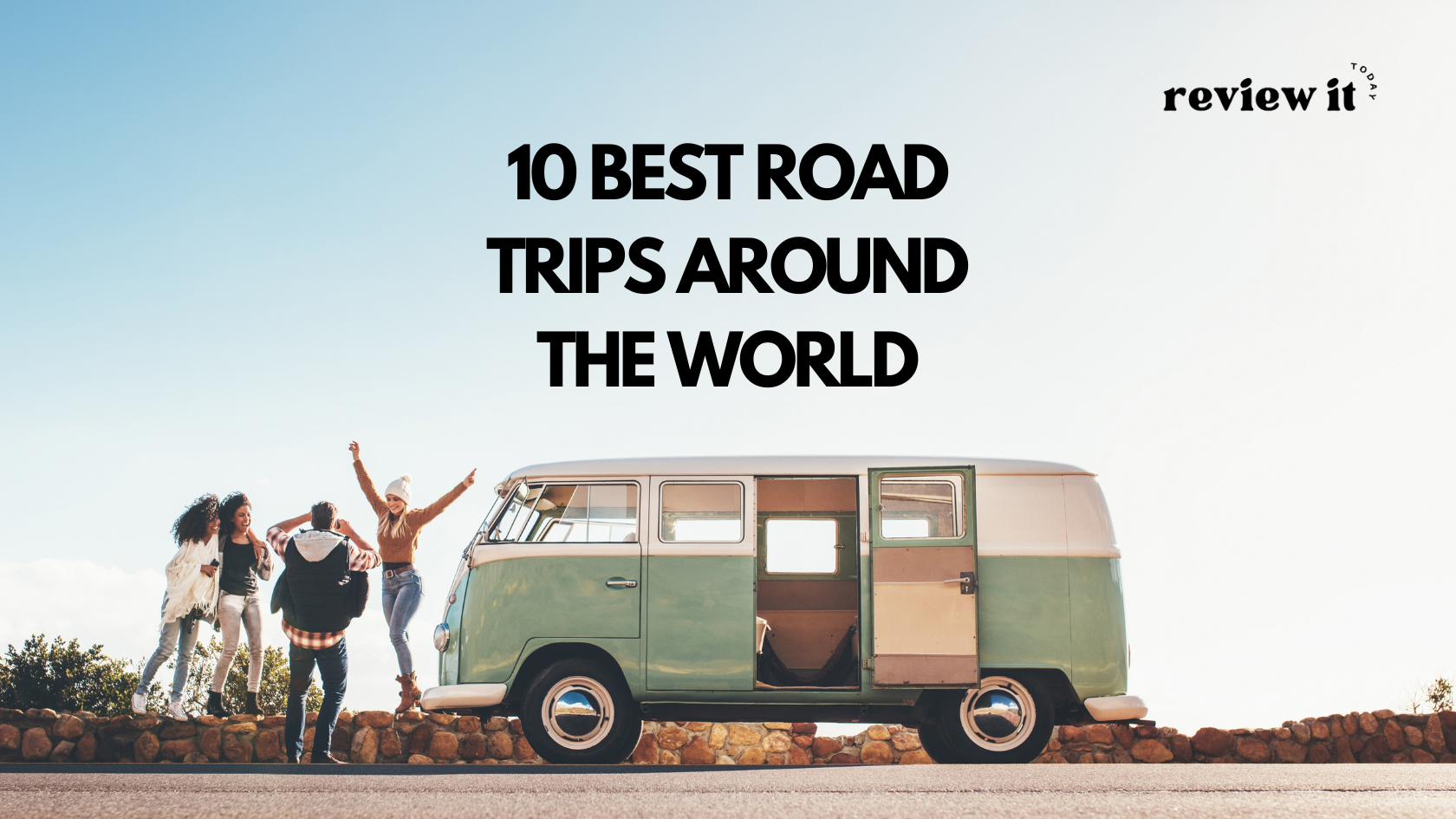 10 Best Road Trips Around The World - Review It Today